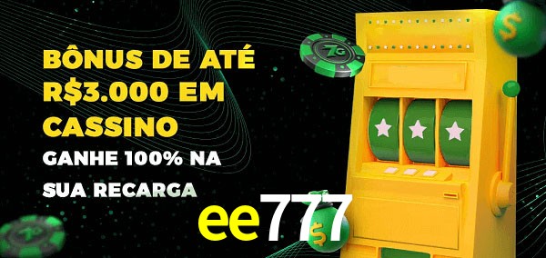 ee777 melhor bônus de depósito